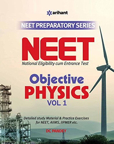 Book Cover Objective Physics for NEET - Vol. 1