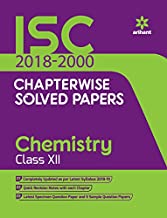 Book Cover ISC Chapterwise Solved Papers Chemistry Class 12th