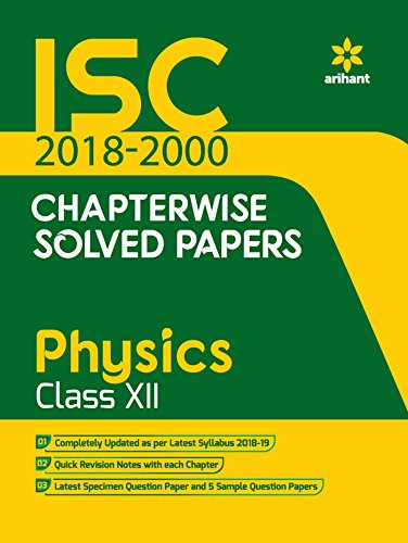Book Cover ISC Chapterwise Solved Papers Physics Class 12th