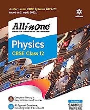 Book Cover CBSE All In One Physics Class 12 2022-23 Edition (As per latest CBSE Syllabus issued on 21 April 2022)
