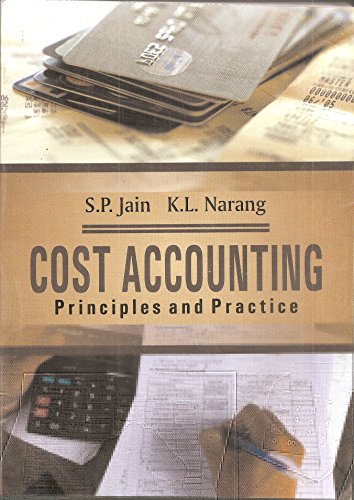 Cost Accounting Principles and Practice