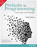Prelude to Programming: Concepts and Design 5th By Stewart Venit (International Economy Edition)