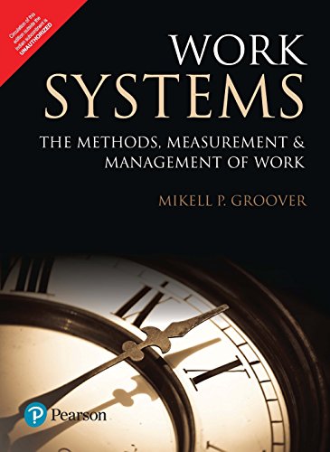 Book Cover Work Systems: The Methods, Measurement & Management Of Work
