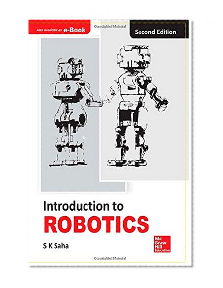 Introduction to Robotics: 2e
