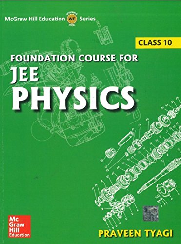 FOUNDATION COURSE FOR JEE PHYSICS CLASS 10