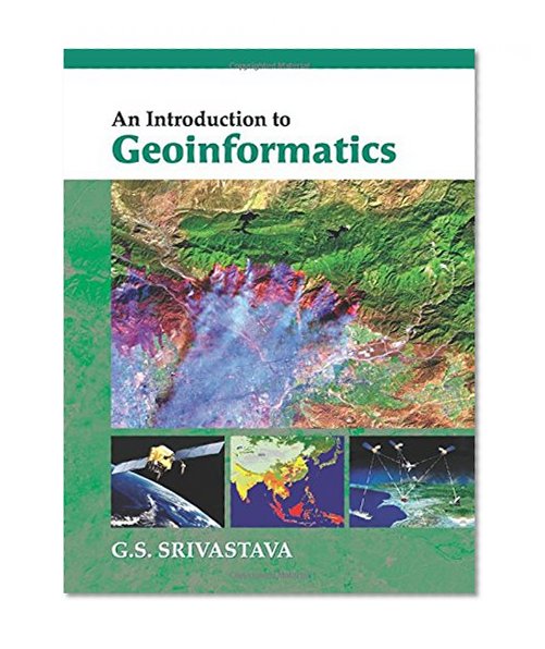 An Introduction to Geoinformatics