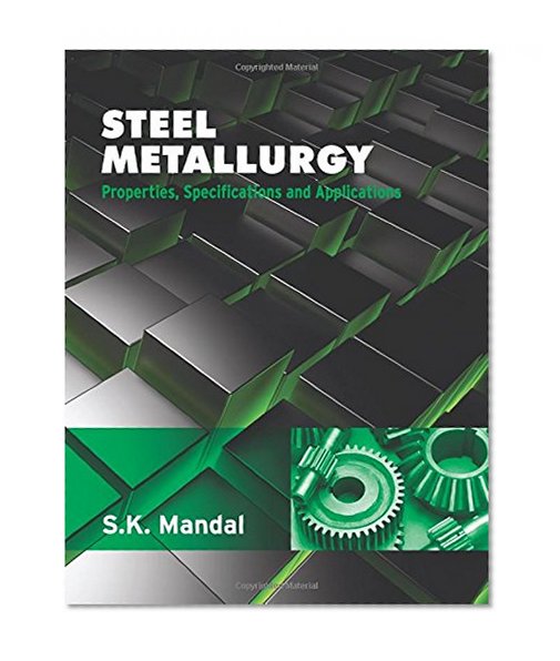 Steel Metallurgy