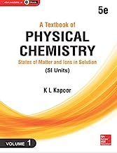 A Textbook of Physical Chemistry:: States of Matter and Ions in Solution (Si Unit), Vol. 1, 5e (Volume 1)