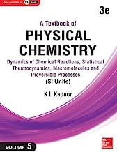 A Textbook of Physical Chemistry: Dynamics of Chemical Reactions, Statistical Thermodynamics and Macromolecules (Si Unit) (Volume 5)