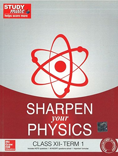 Sharpen your Physics - Class 12