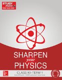 Sharpen your Physics - Class 12