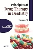 Principles of Drug Therapy in Dentistry