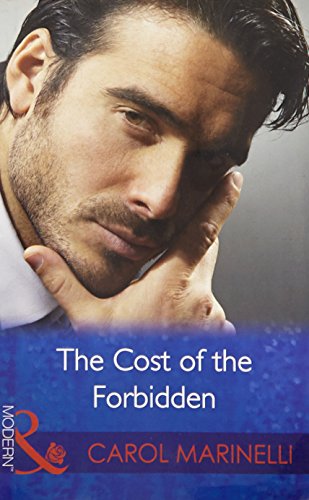 The Cost of the Forbidden [Paperback] CAROL MARINELLI