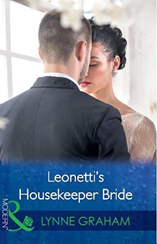 Leonetti's Housekeeper Bride (Modern)