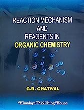 Book Cover Reaction Mechanism and Reagents in Organic Chemistry (PSC 011) PB....Chatwal G R