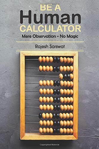 Book Cover Be a Human Calculator: Mere Observation - No Magic