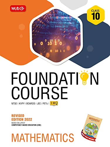 MTG Foundation Course For NTSE-NVS-BOARDS-JEE-IMO Olympiad - Class 10 (Mathematics), Based on Latest Competency Based Education -2022