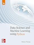 Data Science and Machine Learning Using Python | 2nd Edition | Reema Thareja