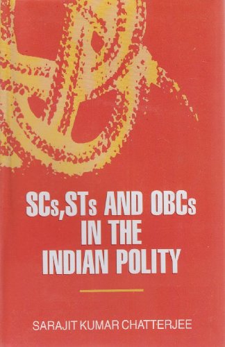 SCs STs and OBCs in the Indian Polity