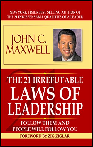 Book Cover The 21 Irrefutable Law Of Leadership-John C. Maxwell