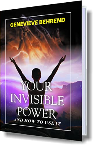 Your Invisible Power Paperback – 2013 by Genevieve Behrend (Author)