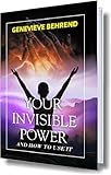 Your Invisible Power Paperback – 2013 by Genevieve Behrend (Author)