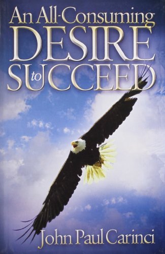 Book Cover An All-Consuming Desire to Succeed