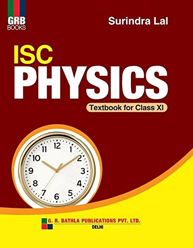 SC Physics Class 11: Physics Class XI