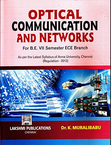 Optical Communication and Networks (Revised 4th Edition 2016)