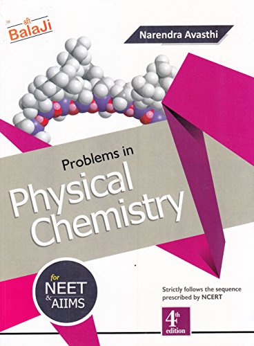 Book Cover Problems in Physical Chemistry for NEET & AIIMS (2018-2019) Session