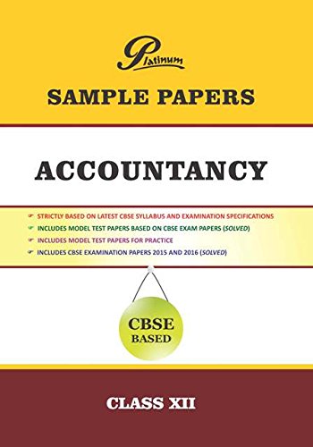 Platinum Sample Papers Accountancy for Class - XII
