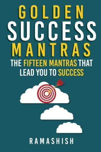 Book Cover Golden Success Mantras: The Fifteen Mantras that Lead You to Success