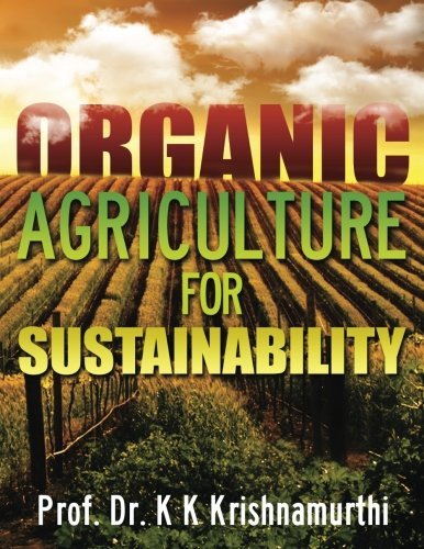 Organic Agriculture for Sustainability