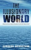 The Illusionary World