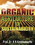 Organic Agriculture for Sustainability