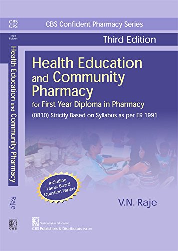 Book Cover CBS CONFIDENT PHARMACY SERIES HEALTH EDUCATION AND COMMUNITY PHARMACY, 3/E FOR FIRST YEAR DIPLOMA IN PHARMACY' [Paperback] VN Raje