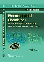 Book Cover CBS CONFIDENT PHARMACY SERIES PHARMACEUTICAL CHEMISTRY I, 3/E FOR FIRST YEAR DIPLOMA IN PHARMACY