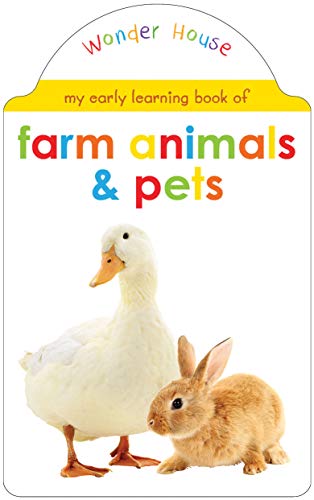 Book Cover My Early Learning Book Of Farm Animals and Pets : Attractive Shape Board Books For Kids