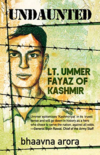 Book Cover Undaunted: Lt. Ummer Fayaz of Kashmir