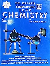 Book Cover Dalal ICSE Chemistry Series : Simplified ICSE Chemistry for Class 10 (New Full Colour Edition) 2019