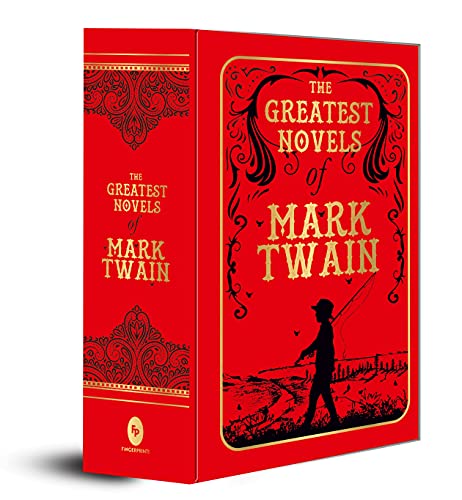 Book Cover The Greatest Novels of Mark Twain (Deluxe Hardbound Edition)