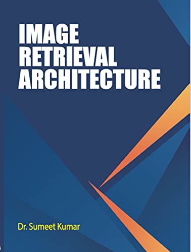 Book Cover IMAGE RETRIEVAL ARCHITECTURE