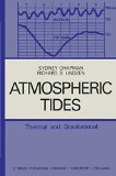 Atmospheric Tides: Thermal and Gravitational