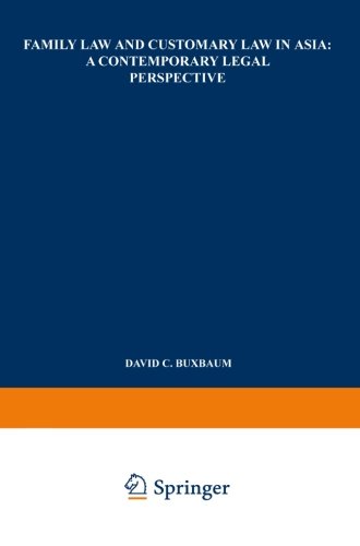 Family Law and Customary Law in Asia: A Contemporary Legal Perspective