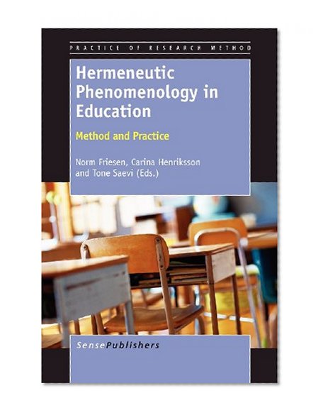 Book Cover Hermeneutic Phenomenology in Education: Method and Practice