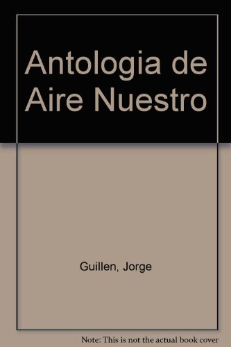 Antologia del aire nuestro (Spanish Edition)