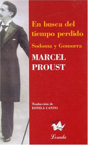 En Busca del Tiempo Perdido 4 - Sodoma y Gomorra (La Pajarita De Papel) (Spanish Edition)