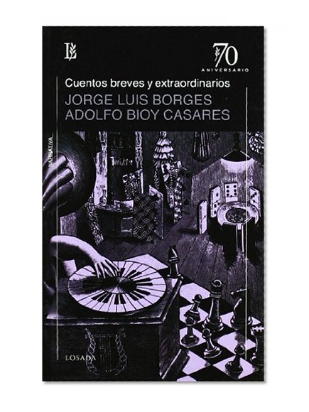 Cuentos breves y extraordinarios (Spanish Edition)