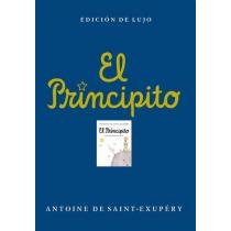 Principito de Lujo / The Little prince (Spanish Edition)