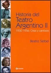 HISTORIA DEL TEATRO ARGENTINO II (Spanish Edition)